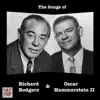 Oscar Hammerstein II & Richard Rodgers - The Songs of Richard Rodgers & Oscar Hammerstein II