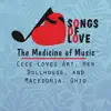 The Songs of Love Foundation - Cece Loves Art, Her Dollhouse, And Macedonia, Ohio - Single